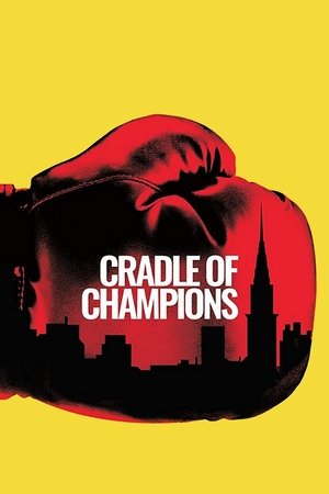 Watch Free Cradle of Champions (2017)