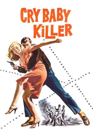 Watch Free The Cry Baby Killer (1958)