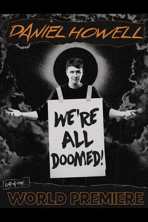 Watch Free Daniel Howell Were All Doomed (2024)