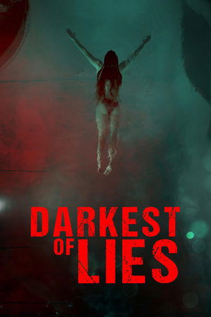 Watch Free Darkest of Lies (2023)