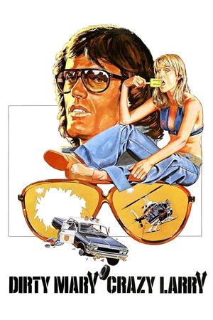 Watch Free Dirty Mary Crazy Larry (1974)
