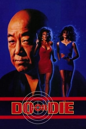 Watch Free Do or Die (1991)