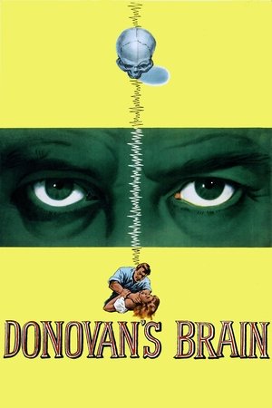 Watch Free Donovans Brain (1953)