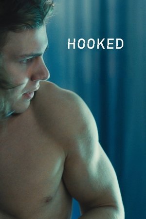 Watch Free Hooked (2017)