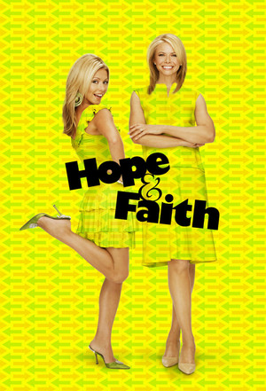 Watch Free Hope Faith (2003-2006)