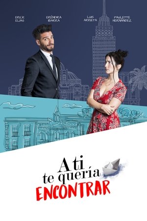 Watch Free A ti te queria encontrar (2018)