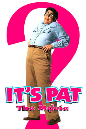 Watch Free Its Pat: The Movie (1994)