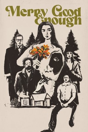 Watch Free Merry Good Enough (2023)