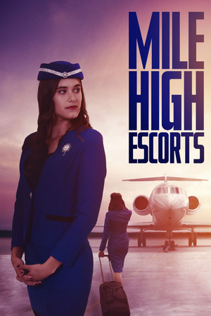 Watch Free Mile High Escorts (2020)