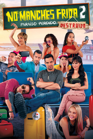 Watch Free No Manches Frida 2 (2019)