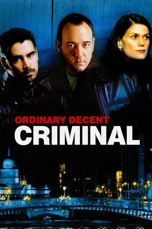 Watch Free Ordinary Decent Criminal (2000)