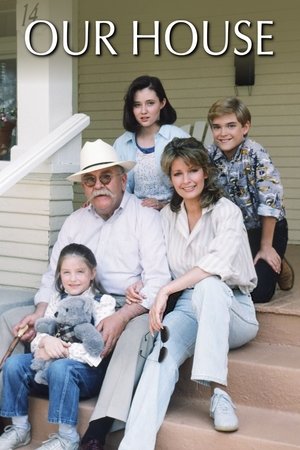 Watch Free Our House (1986-1988)