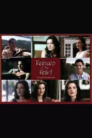 Watch Free Reasons of the Heart (1996)