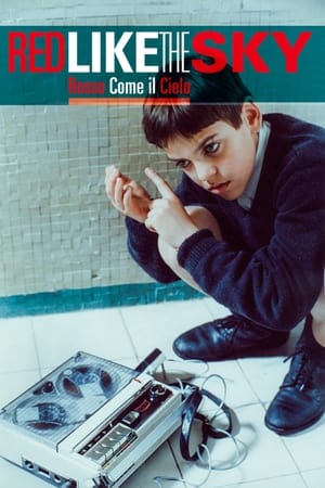 Watch Free Red Like the Sky (2006)