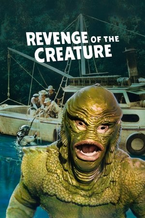 Watch Free Revenge of the Creature (1955)