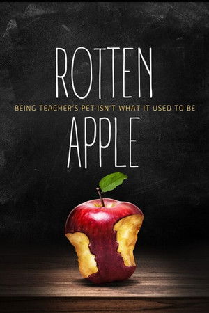 Watch Full Movie: Rotten Apple (2025)