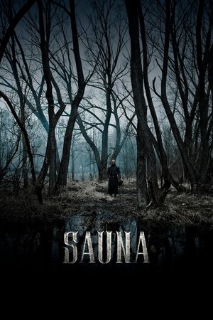 Watch Free Sauna (2008)