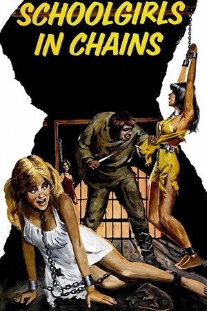Watch Free Schoolgirls in Chains (1973)