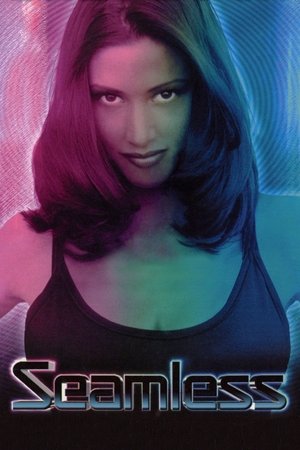 Watch Free Seamless (1999)