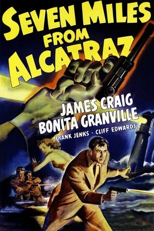 Watch Free Seven Miles from Alcatraz (1942)