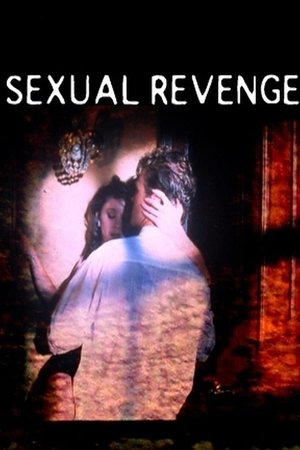 Watch Free Sexual Revenge (2004)