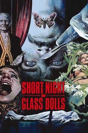 Watch Free Short Night of Glass Dolls (1971)