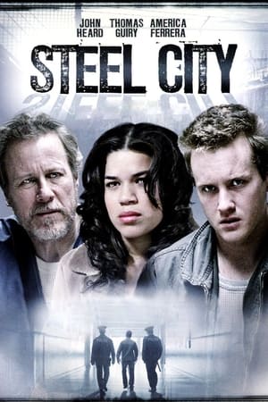 Watch Free Steel City (2006)