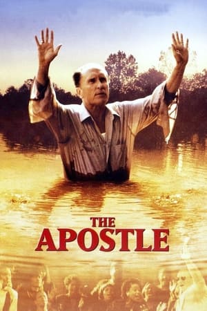 Watch Full Movie: The Apostle (1997)