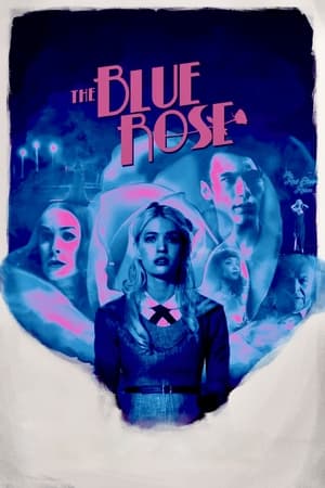Watch Free The Blue Rose (2023)