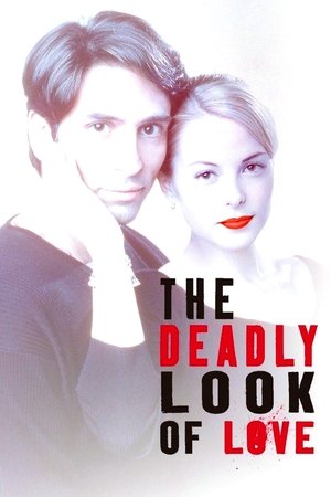 Watch Free The Deadly Look of Love (2000)