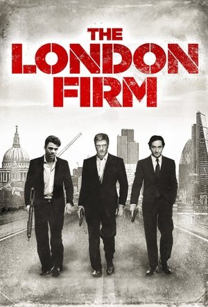 Watch Free The London Firm 2015