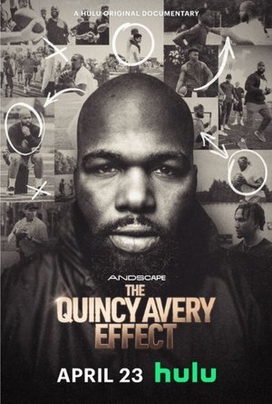 Watch Free The Quincy Avery Effect (2025)