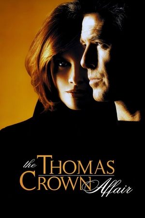 Watch Free The Thomas Crown Affair (1999)