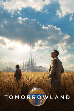 Watch Free Tomorrowland (2015)