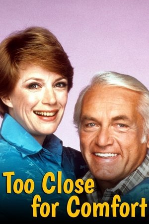 Watch Free Too Close for Comfort (19801987)
