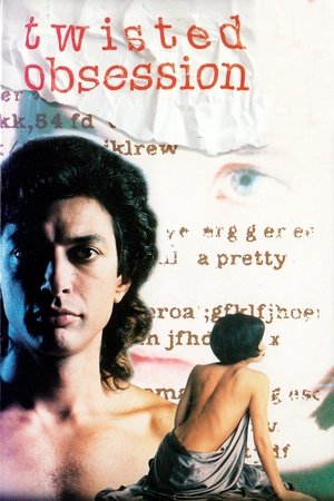 Watch Free Twisted Obsession (1989)