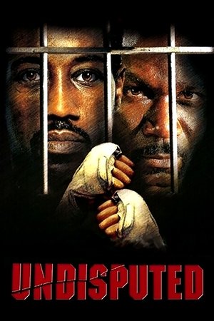 Watch Free Undisputed (2002)
