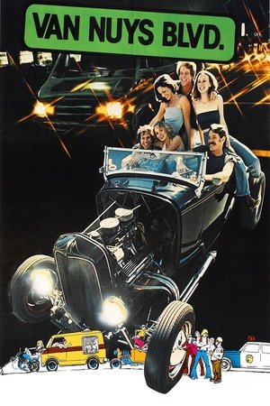 Watch Free Van Nuys Blvd. (1979)