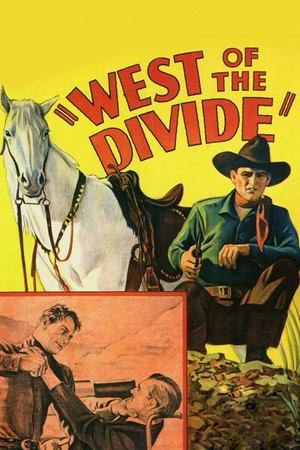 Watch Free West of the Divide (1934)
