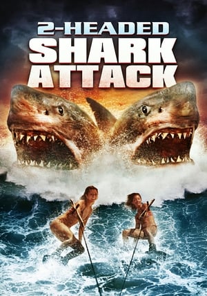 Watch Free 2 Headed Shark Attack (2012) 