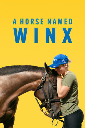 Watch Free A Horse Named Winx (2024)