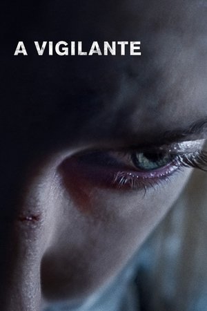 Watch Free A Vigilante (2018)