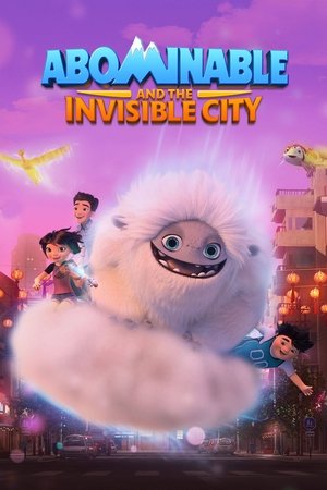 Watch Free Abominable and the Invisible City (2022-)