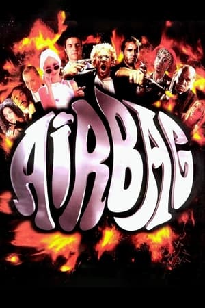 Watch Free Airbag (1997)