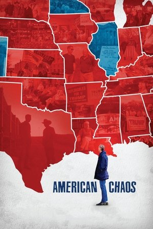 Watch Free American Chaos (2018)