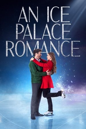 Watch Free An Ice Palace Romance (2023)