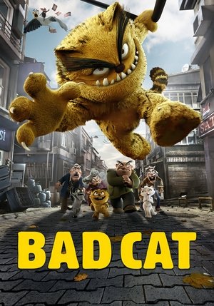 Watch Free Bad Cat (2016)