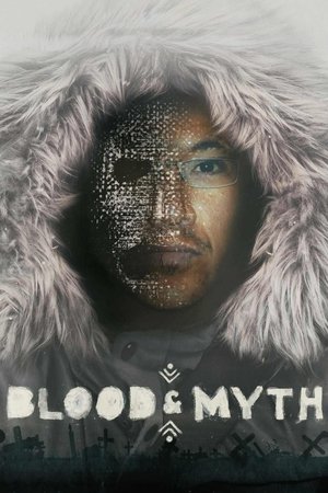 Watch Free Blood Myth (2025)