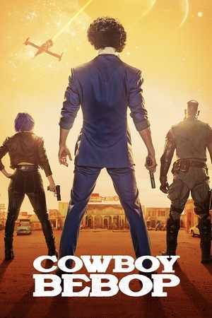 Watch Free Cowboy Bebop (2021)
