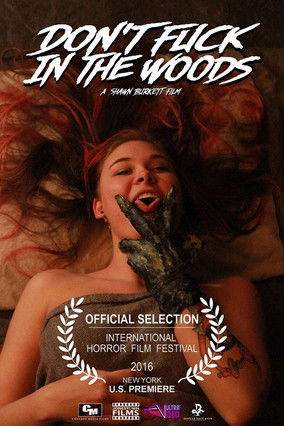Watch Free Dont Fuck in the Woods (2016)